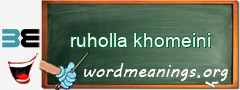 WordMeaning blackboard for ruholla khomeini